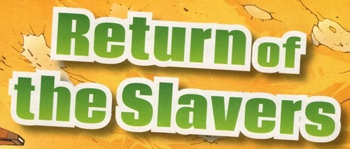 Return of the Slavers-title