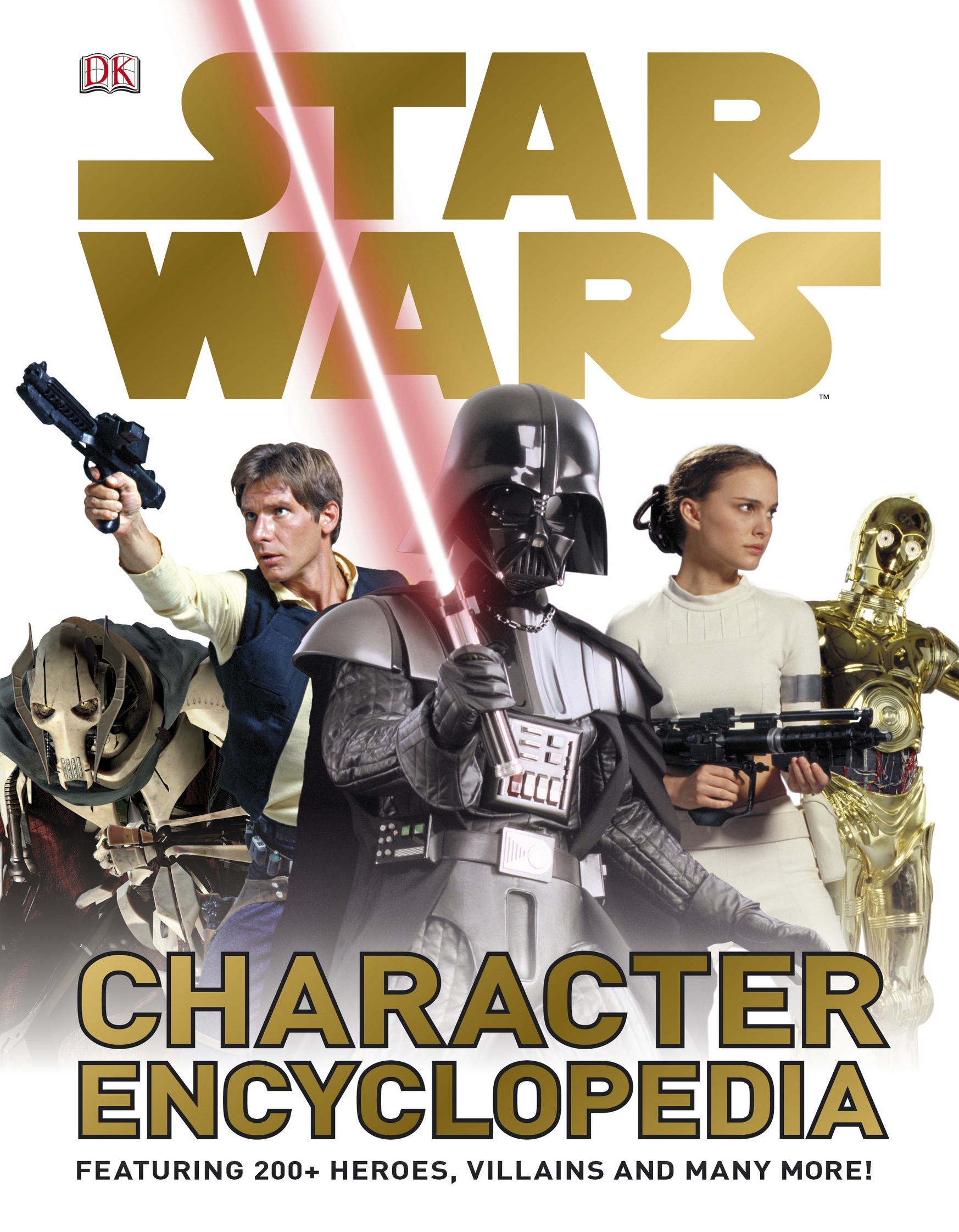 Star Wars Character Encyclopedia And The Ultimate Visual Guide