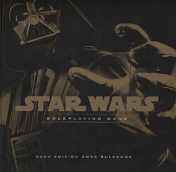 Star Wars Roleplaying Game Saga Edition Core Rulebook
