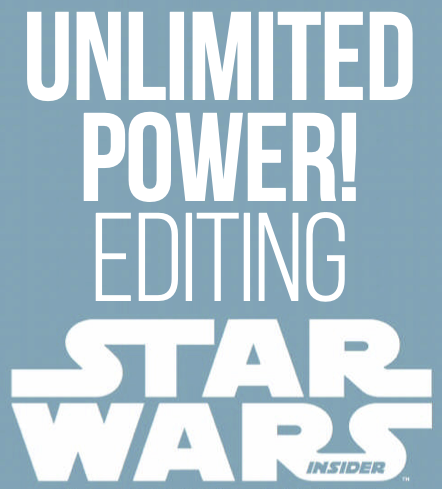 Unlimited Power! Editing Star Wars Insider appearance in Common Appearance