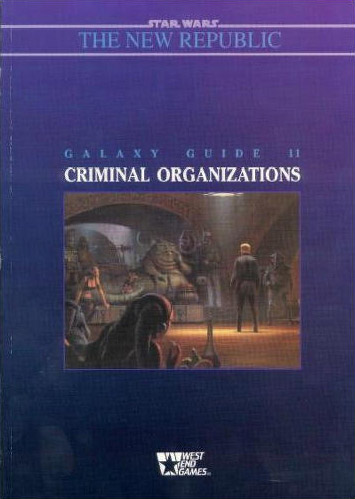 Galaxy Guide 11: Criminal Organizations appearance 