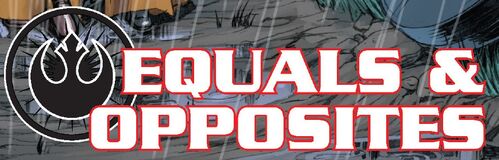 Equals and Opposites