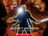 The Last of the Jedi: Secret Weapon