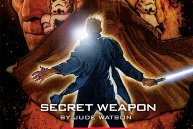 The Last of the Jedi: Secret Weapon, Wookieepedia