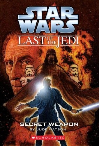The Desperate Mission (Volume 1) Star Wars: The Last Jedi by Jude