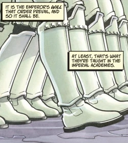 Stormtroopers of the Galactic Empire march in lockstep via their two legs.