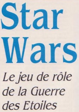 Star Wars: Le jeu de rôle de la Guerre des Étoiles appearance in Common Appearance