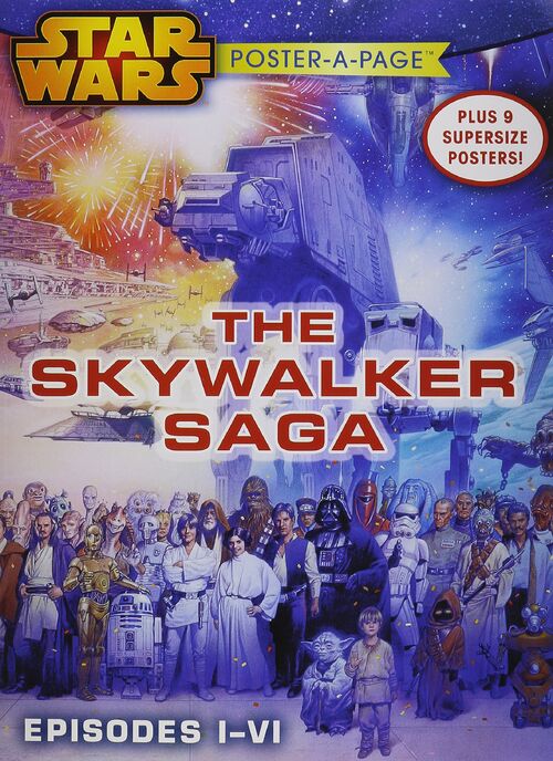 PosterAPage-TheSkywalkerSaga