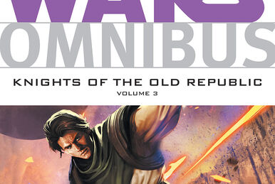 Star Wars Omnibus: Knights of the Old Republic Volume 2