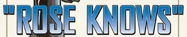 RoseKnows