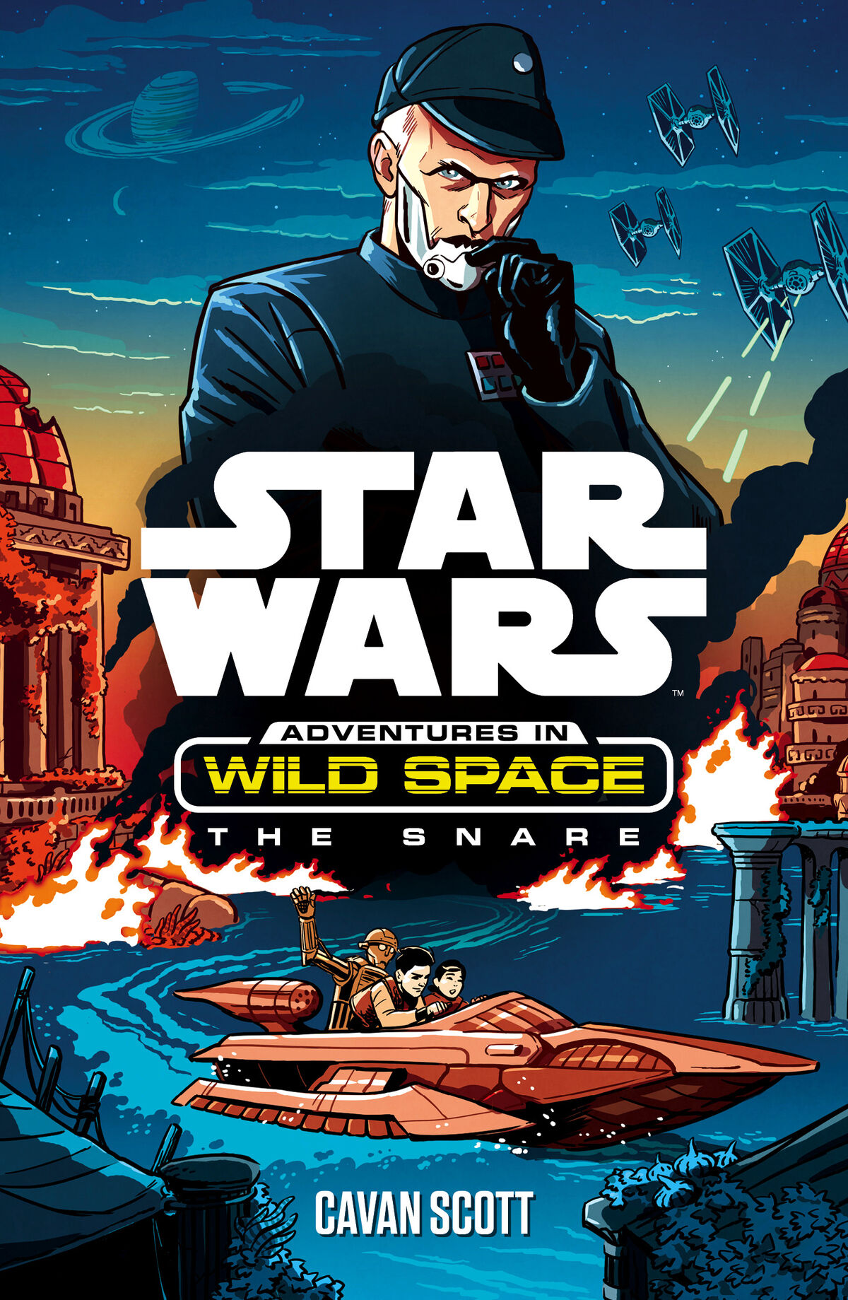 Adventures in Wild Space The Snare Wookieepedia Fandom