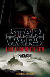 Lost Tribe of the Sith #3: Paragon 4985 BBY