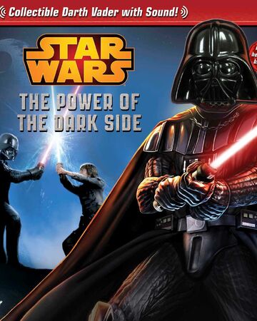 The Power Of The Dark Side Wookieepedia Fandom