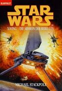 German - X-Wing. Die Mission der Rebellen