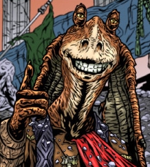 Represantive Jar Jar Binks, after destroying Enanrum's ice statue