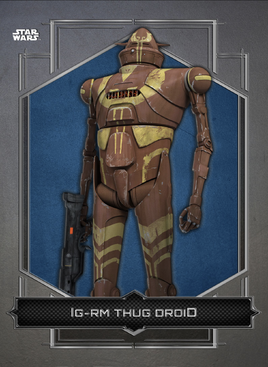 IG-RMThugDroid-DreadfulDroids-front