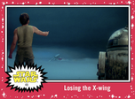 Losing the X-wing - Journey to the Rise of Skywalker - Base - Learning Through Failure