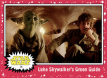Luke Skywalker's Green Guide - Journey to the Rise of Skywalker - Base - Learning Through Failure