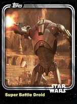 Super Battle Droid - Separatists