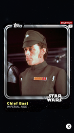 Chief Bast - Imperial Aide - Base Series 1