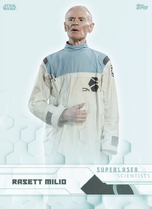 Rasett Milio - Star Wars: Rogue One - Superlaser Scientists