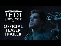Star Wars Jedi- Survivor - Official Teaser