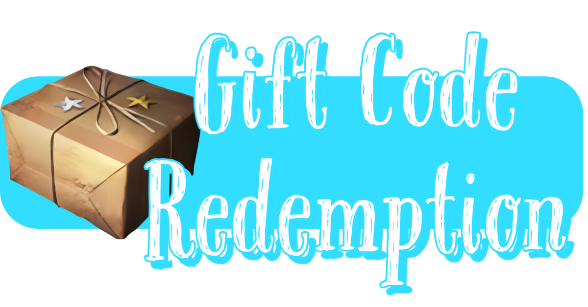 Gift Code Redemption