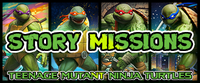 Teenage Mutant Ninja Turtles - Story Missions
