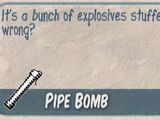 Pipe Bomb