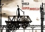 The Mysterious Geographic Explorations of Jasper Morello (2005)