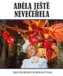 Adela Jeste Nevecerela poster.jpg (224 KB) Adéla ještě nevečeřela (Adele Hasn't Had Her Dinner Yet) (1978)