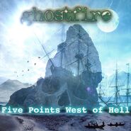 Five Points West of Hell