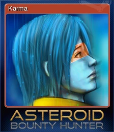 Asteroid Bounty Hunter Karma Steam Trading Cards Wiki Fandom You can help to expand this page by adding an image or additional information. steam trading cards wiki fandom