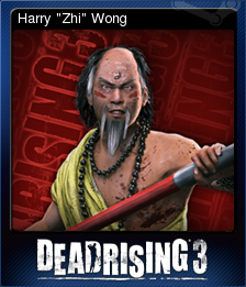 Dead Rising 3 Apocalypse Edition Harry Zhi Wong Steam Trading Cards Wiki Fandom