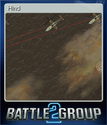 Battle Group 2 Card 05