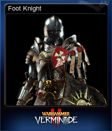 Warhammer Vermintide 2 Foot Knight Steam Trading Cards Wiki Fandom There are two enemy factions in vermintide 2: warhammer vermintide 2 foot knight