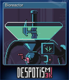 Despotism 3k Bioreactor Steam Trading Cards Wiki Fandom