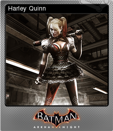 Batman: Arkham Knight - Harley Quinn | Steam Trading Cards Wiki | Fandom