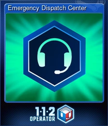 112 Operator - Emergency Dispatch Center | Steam Trading Cards Wiki ...