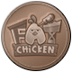 Level 1 Fat Chicken Bronze