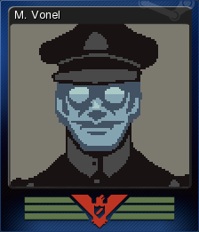 M. Vonel, Papers Please Wiki