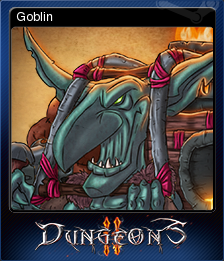 Dungeons 2 Goblin Steam Trading Cards Wiki Fandom