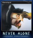 Never Alone Card 1
