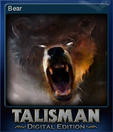 Talisman: Digital Edition - Bear | Steam Trading Cards Wiki | Fandom
