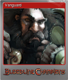 Bloodline Champions - Vanguard Steam Trading Cards Wiki | Fandom