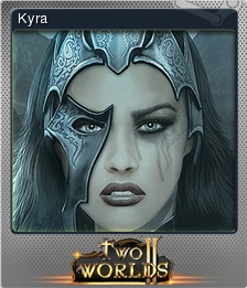 Two Worlds II - Kyra | Steam Trading Cards Wiki | Fandom