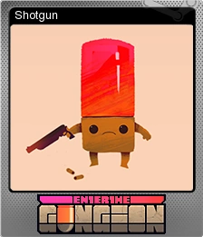 Enter the Gungeon - Shotgun | Steam Trading Cards Wiki | Fandom