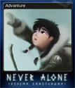 Never Alone Card 4