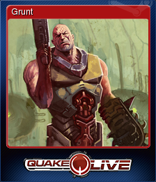 Quake Live - Grunt | Steam Trading Cards Wiki | Fandom