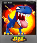 Go Home Dinosaurs Foil 2